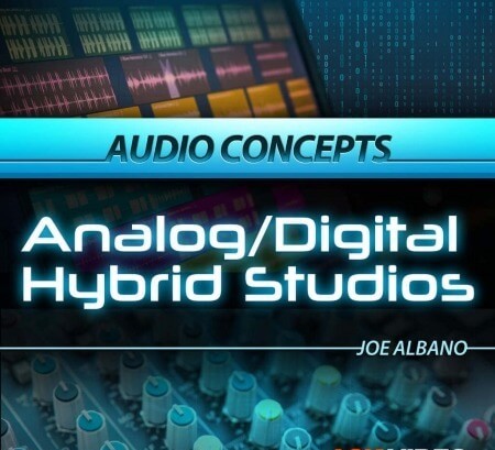 Ask Video Audio Concepts 204 Analog Digital Hybrid Studios TUTORiAL